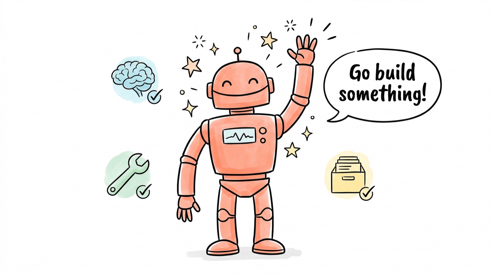 Robot waving — Go build something!